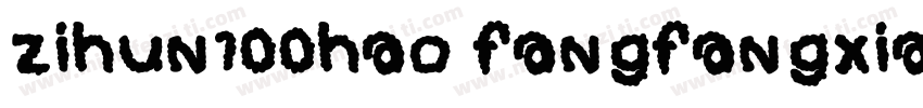 zihun100hao fangfangxianfengtiTru字体转换